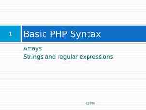 Photo of 1 Basic PHP Syntax Arrays Strings and regular expressions CS380