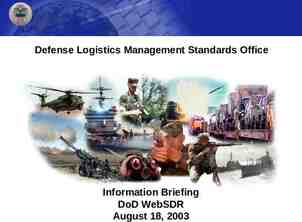 Photo of Defense Logistics Management Standards Office Information Briefing DoD