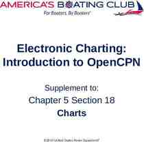 Photo of Electronic Charting: Introduction to OpenCPN Supplement to: Chapter