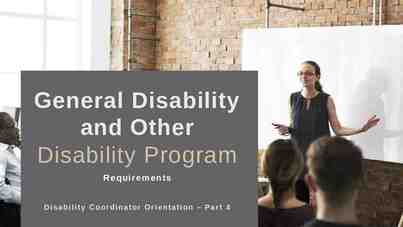Photo of General Disability and Other Disability Program Requirem